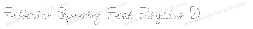 Follower Spooky Font Regular Demo V字体转换